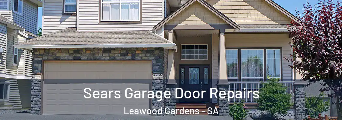 Sears Garage Door Repairs Leawood Gardens - SA