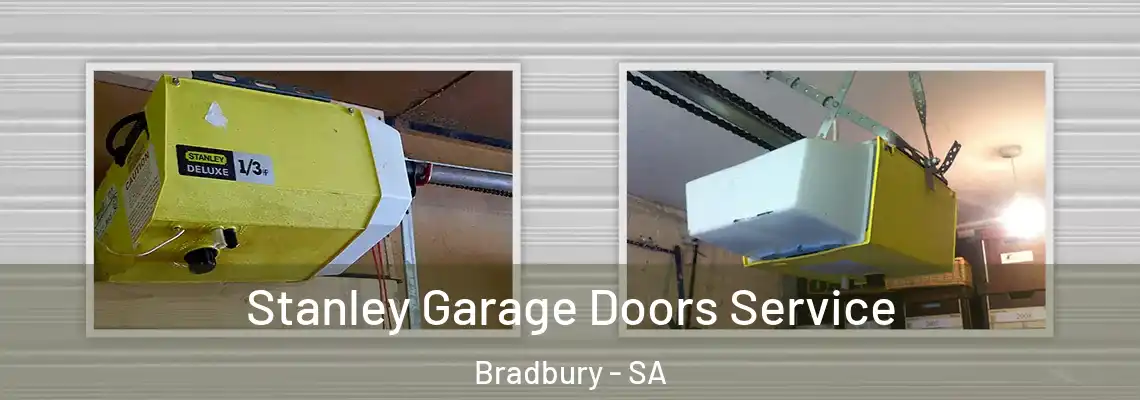 Stanley Garage Doors Service Bradbury - SA