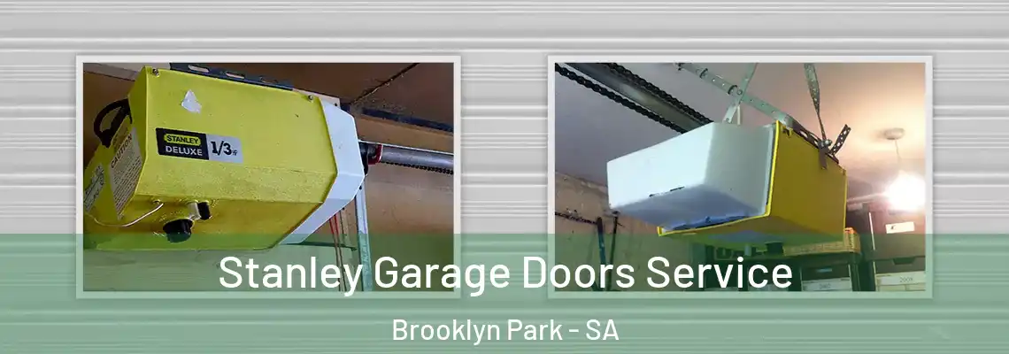 Stanley Garage Doors Service Brooklyn Park - SA