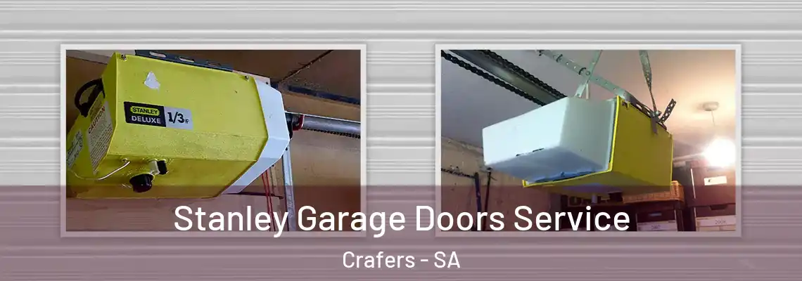 Stanley Garage Doors Service Crafers - SA