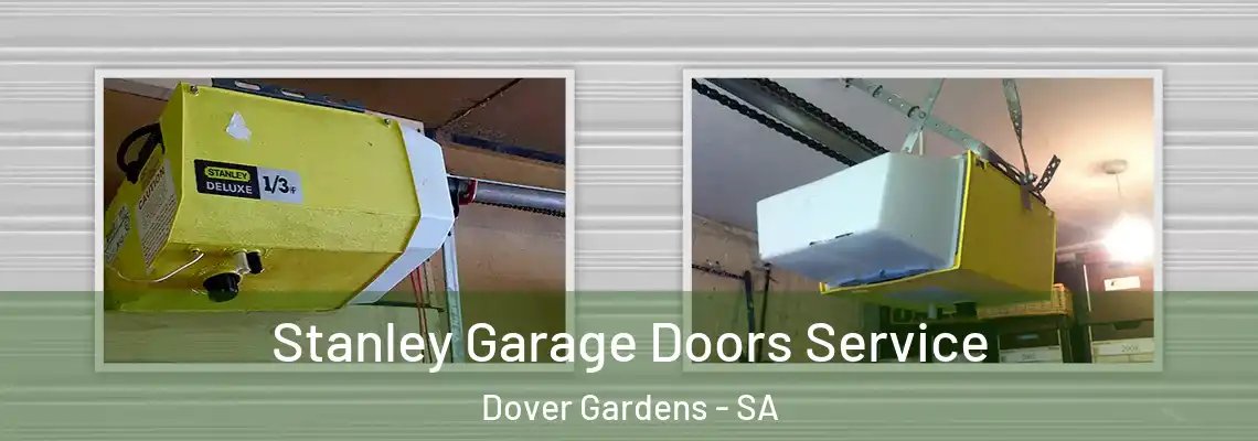 Stanley Garage Doors Service Dover Gardens - SA