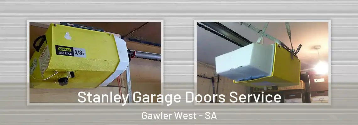 Stanley Garage Doors Service Gawler West - SA