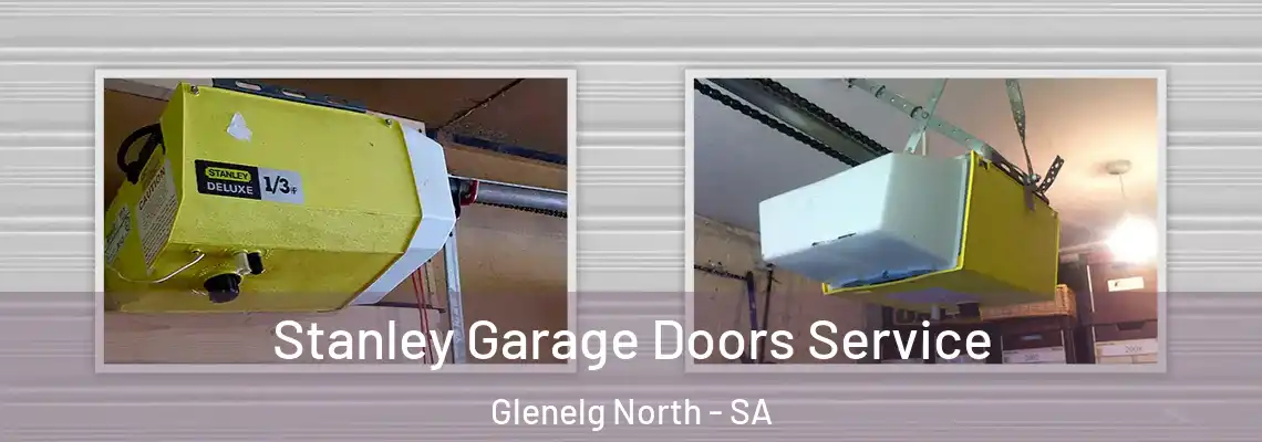  Stanley Garage Doors Service Glenelg North - SA