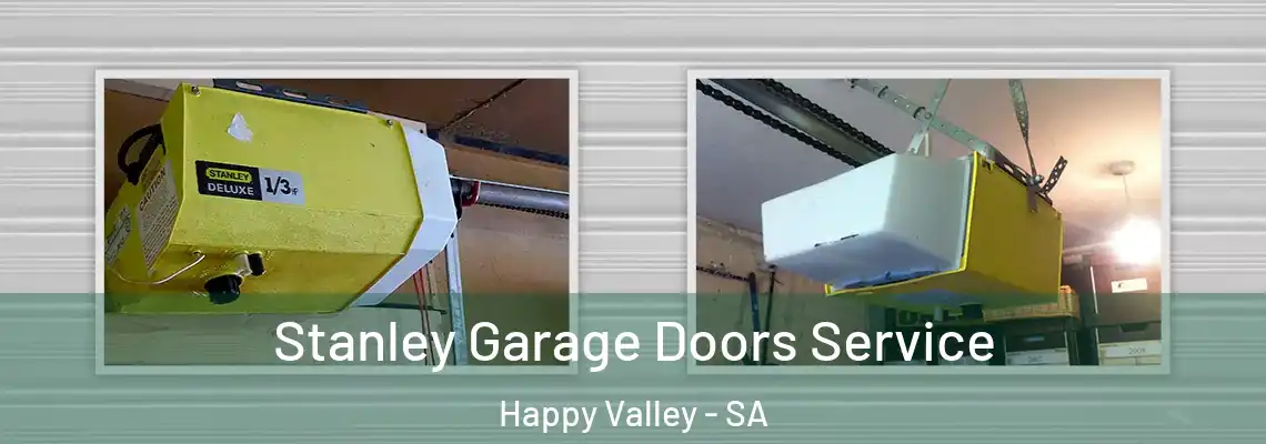  Stanley Garage Doors Service Happy Valley - SA