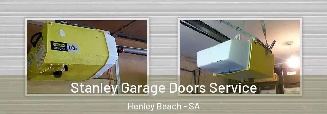 Stanley Garage Doors Service Henley Beach - SA