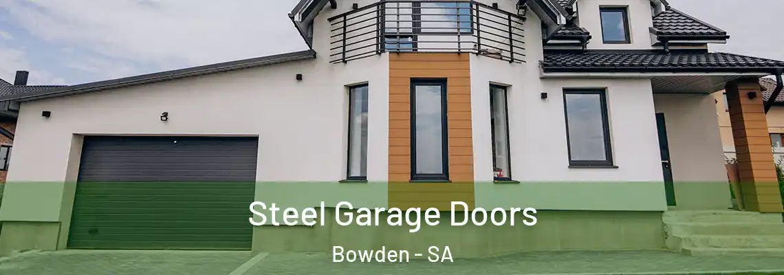 Steel Garage Doors Bowden - SA