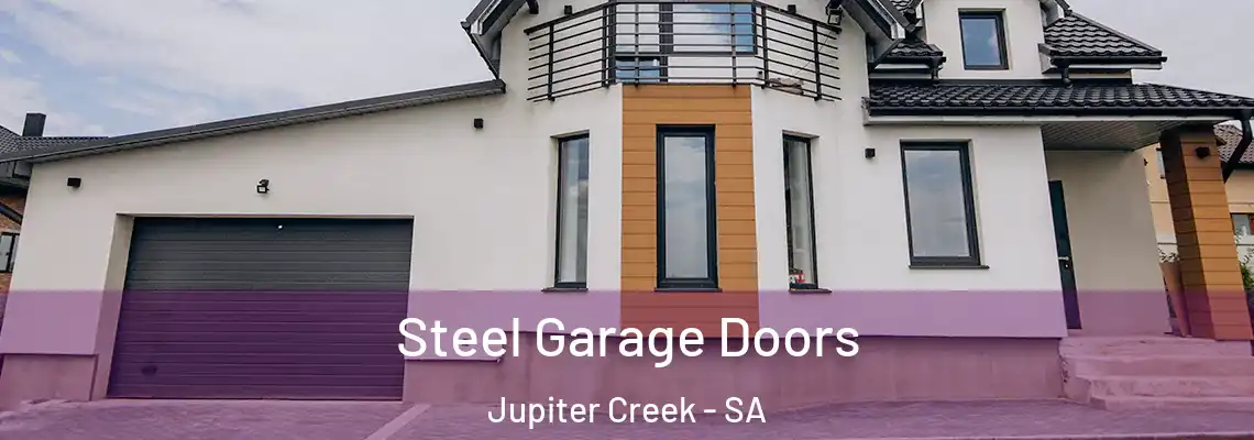  Steel Garage Doors Jupiter Creek - SA