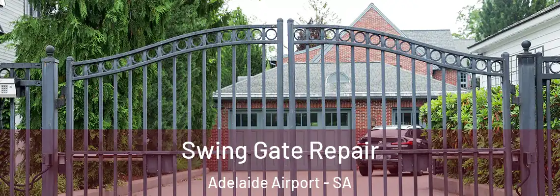  Swing Gate Repair Adelaide Airport - SA