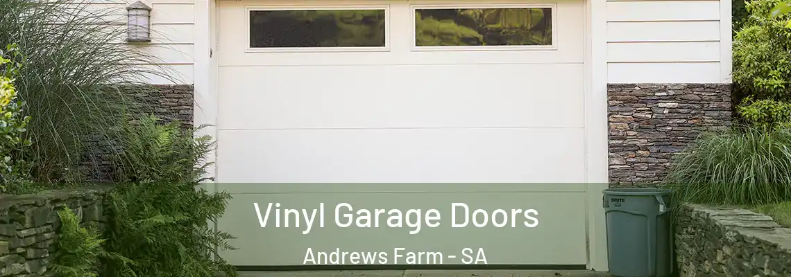 Vinyl Garage Doors Andrews Farm - SA