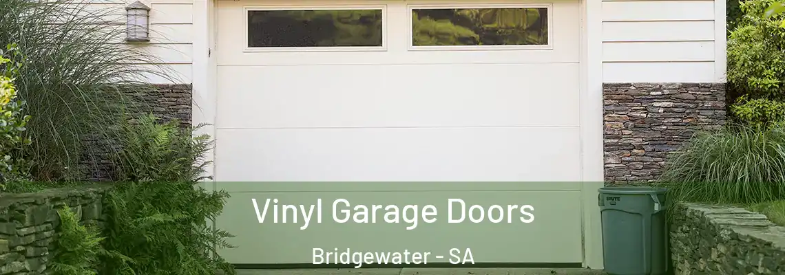  Vinyl Garage Doors Bridgewater - SA