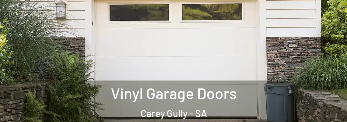  Vinyl Garage Doors Carey Gully - SA