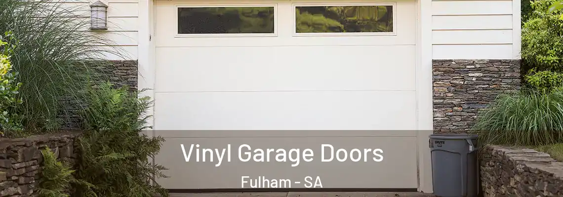  Vinyl Garage Doors Fulham - SA