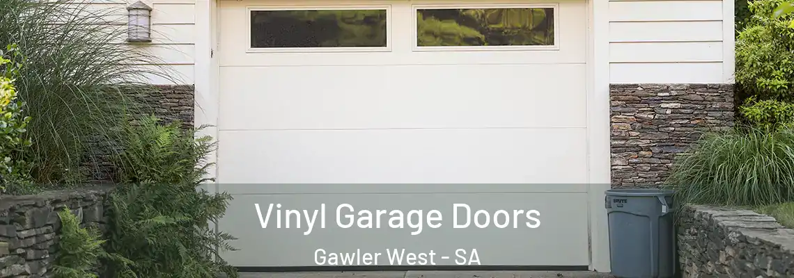 Vinyl Garage Doors Gawler West - SA