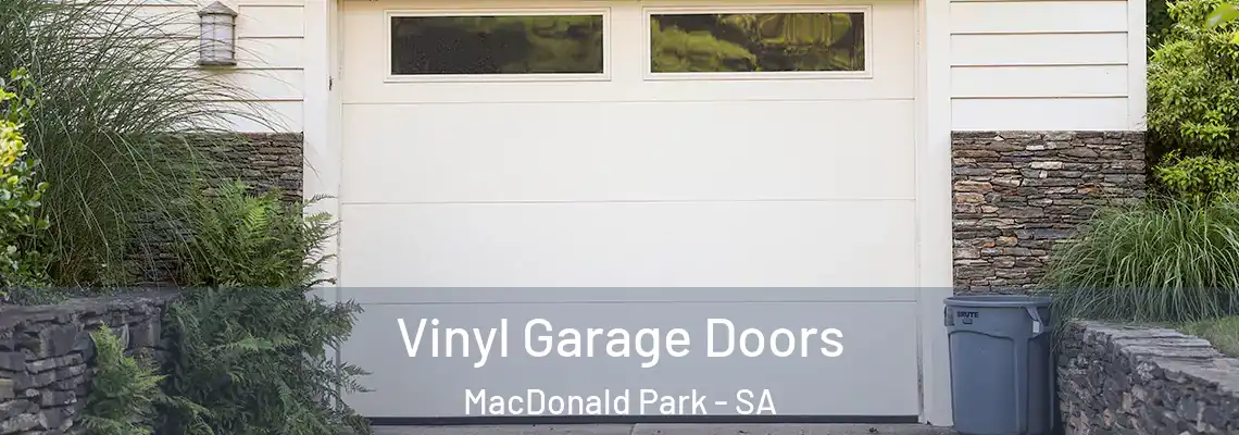 Vinyl Garage Doors MacDonald Park - SA