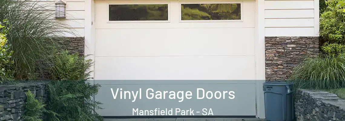 Vinyl Garage Doors Mansfield Park - SA