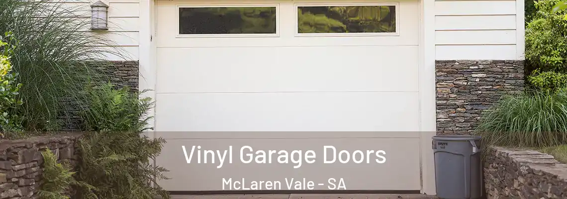  Vinyl Garage Doors McLaren Vale - SA