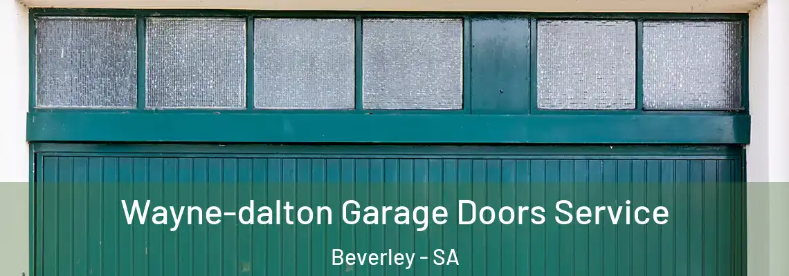 Wayne-dalton Garage Doors Service Beverley - SA