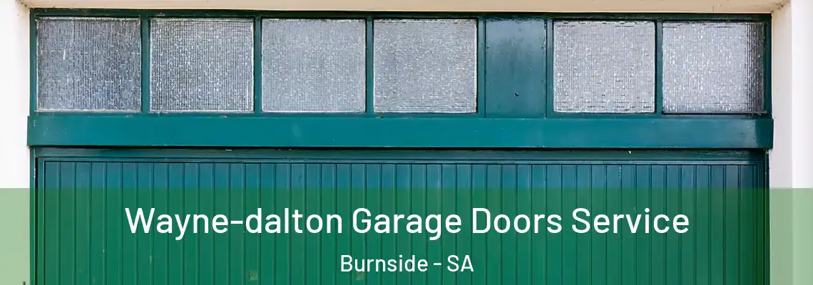  Wayne-dalton Garage Doors Service Burnside - SA