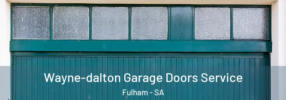  Wayne-dalton Garage Doors Service Fulham - SA