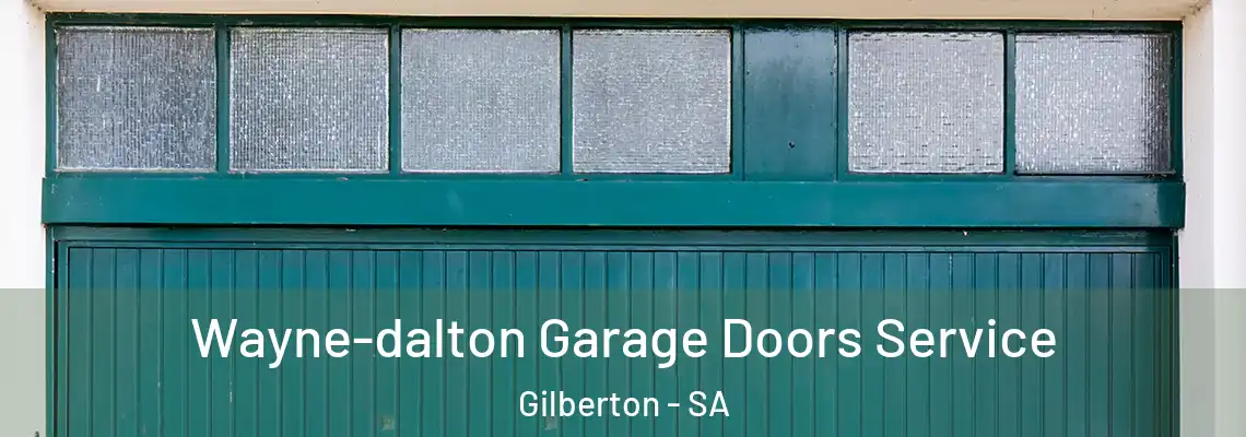  Wayne-dalton Garage Doors Service Gilberton - SA