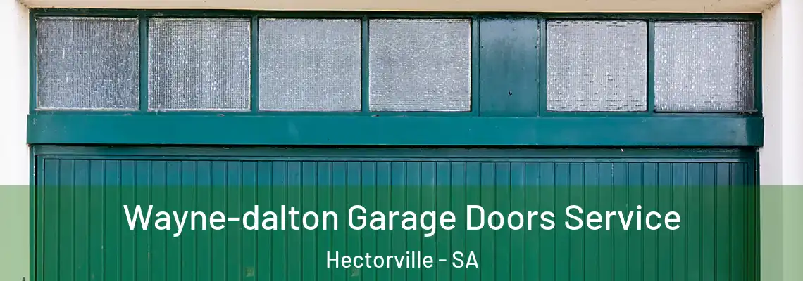Wayne-dalton Garage Doors Service Hectorville - SA