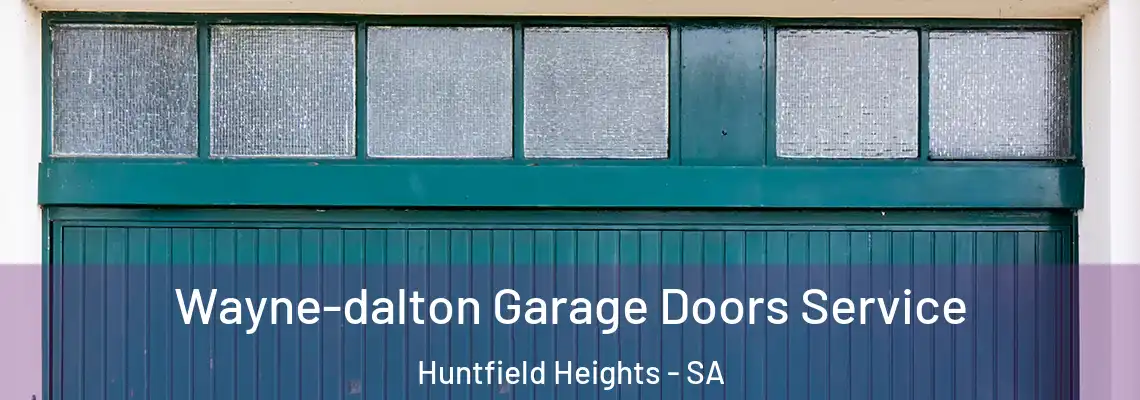  Wayne-dalton Garage Doors Service Huntfield Heights - SA