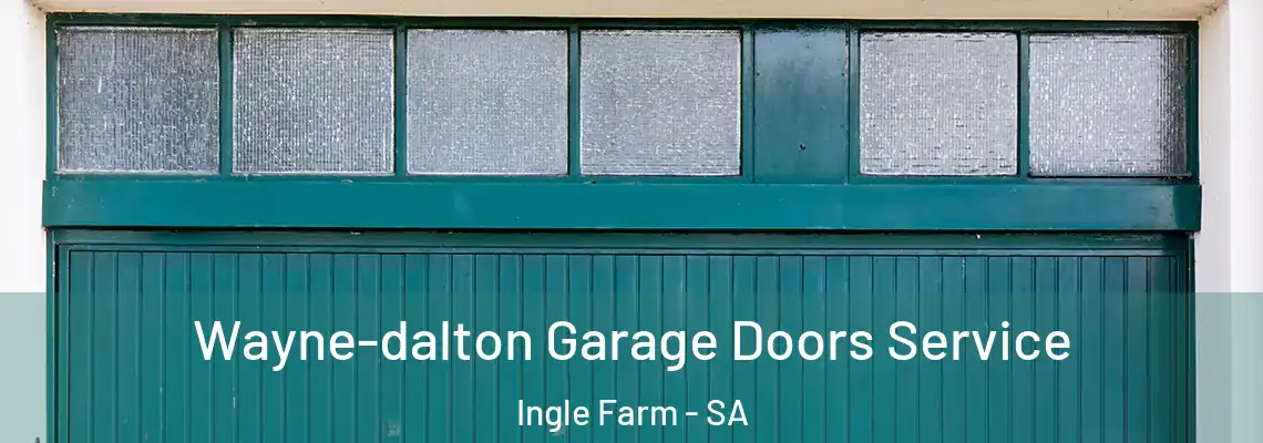  Wayne-dalton Garage Doors Service Ingle Farm - SA