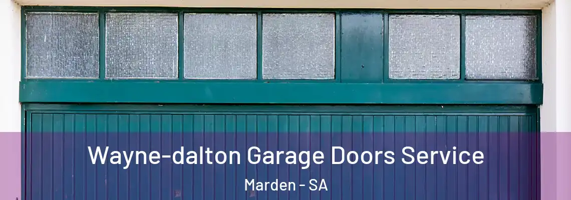 Wayne-dalton Garage Doors Service Marden - SA