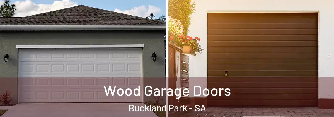 Wood Garage Doors Buckland Park - SA