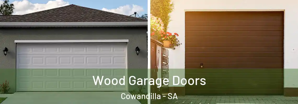  Wood Garage Doors Cowandilla - SA
