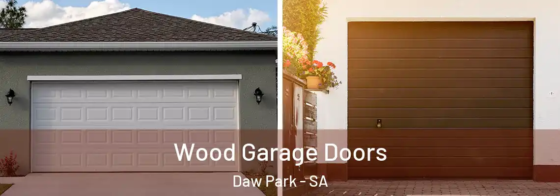  Wood Garage Doors Daw Park - SA