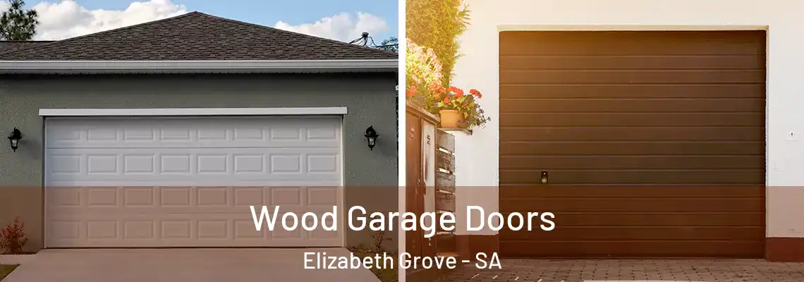 Wood Garage Doors Elizabeth Grove - SA